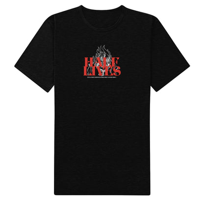 You Are Burning With Us T-Shirt