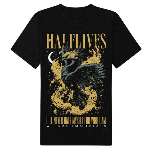 We Are Immortals T-Shirt