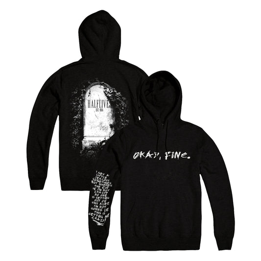 Okay Fine Hoodie